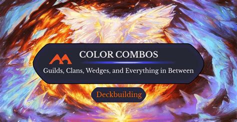All 26 Color Combinations of Magic: Guilds, Clans, Wedges, and .